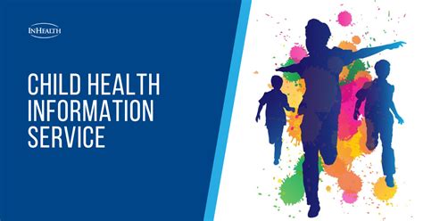 child health information service.